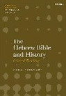 Lester L Grabbe, Lester L Grabbe, Lester L. Grabbe - The Hebrew Bible and History: Critical Readings