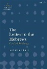 Scott D Mackie, Scott D Mackie, Scott D. Mackie - The Letter to the Hebrews: Critical Readings