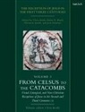 Helen K Bond, Christine Jacobi, Chris Keith, S, Helen K Bond, Helen K. Bond... - The Reception of Jesus in the First Three Centuries: Volume 3