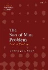 Benjamin E Reynolds, Benjamin E Reynolds, Benjamin E. Reynolds - The Son of Man Problem: Critical Readings