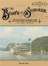 Richard V Elliott, Linda Elliott, Linda D Elliott - The Boats of Summer, Volume 2