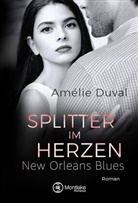 Amélie Duval - Splitter im Herzen