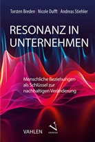 Torsten Breden, Nicole Dufft, Andreas Stiehler - Resonanz in Unternehmen