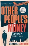 Elliot Castro, Castro Elliot, Neil Forsyth - Other People's Money