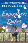 Rebecca Serle, Serle Rebecca - Expiration Dates