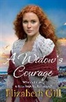 Elizabeth Gill - A Widow's Courage