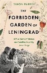 Simon Parkin, Parkin Simon - The Forbidden Garden of Leningrad