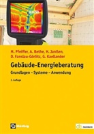 Achim Bethe, Dirk Fanslau-Görlitz, Holger Janßen, Holger u a Janssen, Martin Pfeiffer - Gebäude-Energieberatung