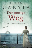 Ellin Carsta - Der mutige Weg