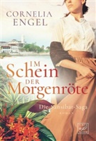Cornelia Engel - Im Schein der Morgenröte