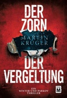 Martin Krüger - Der Zorn der Vergeltung