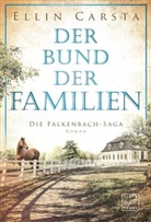 Ellin Carsta - Der Bund der Familien
