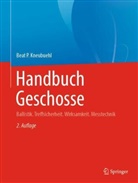 Beat Kneubuehl, Beat P Kneubuehl, Beat P. Kneubuehl - Handbuch Geschosse