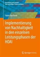 Fabien Borchardt - Implementierung von Nachhaltigkeit in den einzelnen Leistungsphasen der HOAI