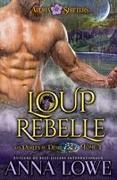 Anna Lowe - Loup rebelle