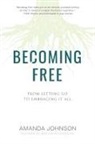 Amanda Johnson - Becoming Free
