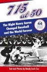 Randy Louis Cox - 715 at 50