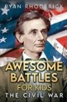 Ryan Rhoderick - Awesome Battles for Kids