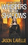 Jason Lavelle - Whispers in the Shadows