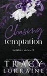 Tracy Lorraine - Chasing Temptation