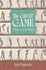 Amit Majmudar - The Great Game