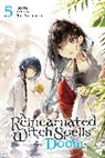 Kevin Gifford, Sora Sora, Tail Yuzuhara - A Reincarnated Witch Spells Doom, Vol. 5