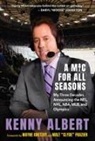 Kenny Albert - A Mic for All Seasons