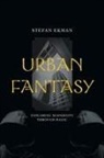 Stefan Ekman - Urban Fantasy