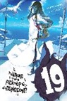 Dale DeLucia, Fujino Omori, Omori Fujino, Suzuhito Yasuda, Yasuda Suzuhito, Suzuhito Yasuda - Is It Wrong to Try to Pick Up Girls in a Dungeon, Vol. 19 light novel