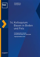 Christian Moormann, Vogt-Breyer, Carola Vogt-Breyer - 14. Kolloquium Bauen in Boden und Fels