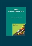 Ute-Marion Wilkesmann - Meine Rezeptebibliothek 2