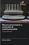 Bruno Vieira - Misure provvisorie e controllo di costituzionalità