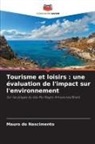 Mauro do Nascimento - Tourisme et loisirs : une évaluation de l'impact sur l'environnement
