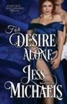 Jess Michaels - For Desire Alone