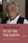 Tobie Nathan - To Sit on the Earth