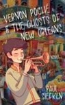 Paul Siefken - Vernon Poche & the Ghosts of New Orleans