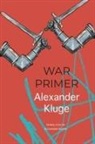 Alexander Kluge - War Primer