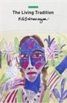 K G Subramanyan, K. G. Subramanyan - The Living Tradition