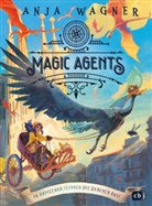 Anja Wagner, Sonja Gebhardt - Magic Agents - In Barcelona flippen die Drachen aus!