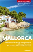 Tatjana Singh, Tatjana T Singh, Tatjana T. Singh - TRESCHER Reiseführer Mallorca