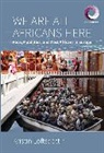 Kristin Loftsdottir, Kristín Loftsdóttir - We Are All Africans Here