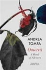 Andrea Tompa - Omertà