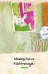 K G Subramanyan, K. G. Subramanyan - Moving Focus