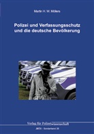 Martin H W Möllers, Martin H. W. Möllers - Polizei und Verfassungsschutz und die deutsche Bevölkerung