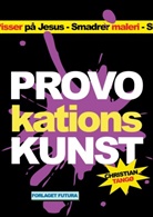 Christian Tangø - Provokationskunst