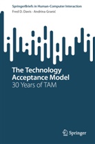 Fred D Davis, Fred D. Davis, Andrina Grani¿, Andrina Granic - The Technology Acceptance Model