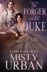 Misty Urban - The Forger and the Duke