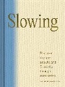 Rachel Schwartzmann - Slowing