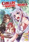 Akine Itomachi, Katagiri, Miya Kinojo - Chillin in Another World with Level 2 Super Cheat Powers Manga Vol.