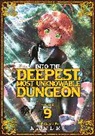 Kakeru - Into the Deepest, Most Unknowable Dungeon Vol. 9